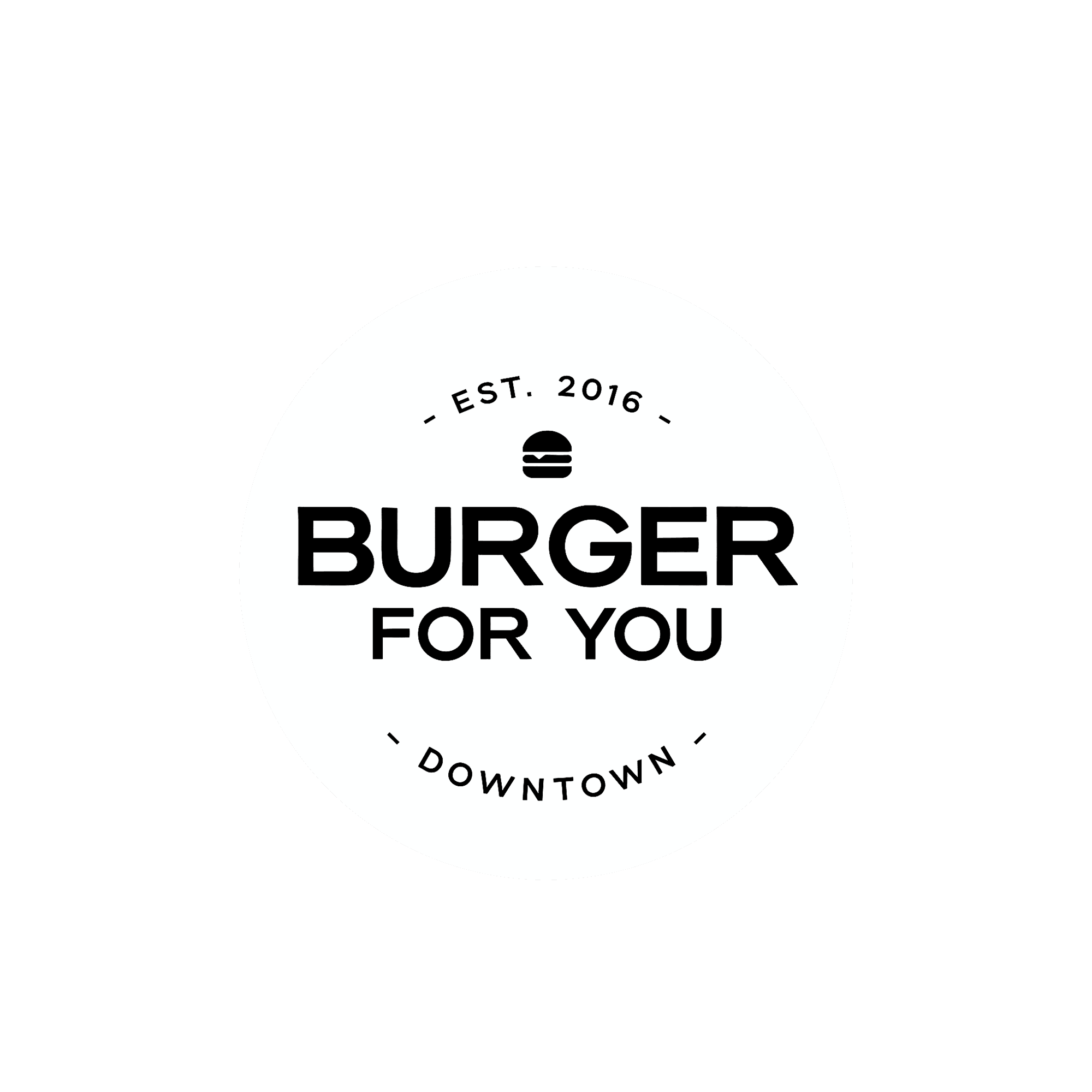 Burger For You